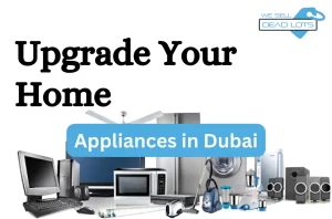 Home Appliances in Dubai