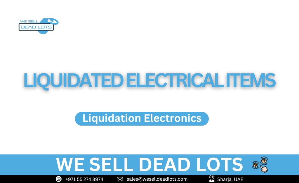 Liquidated Electrical Items Suppliers